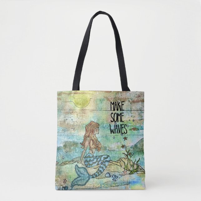 Beautiful Mermaid Make Some Waves Tote Bag (Front)