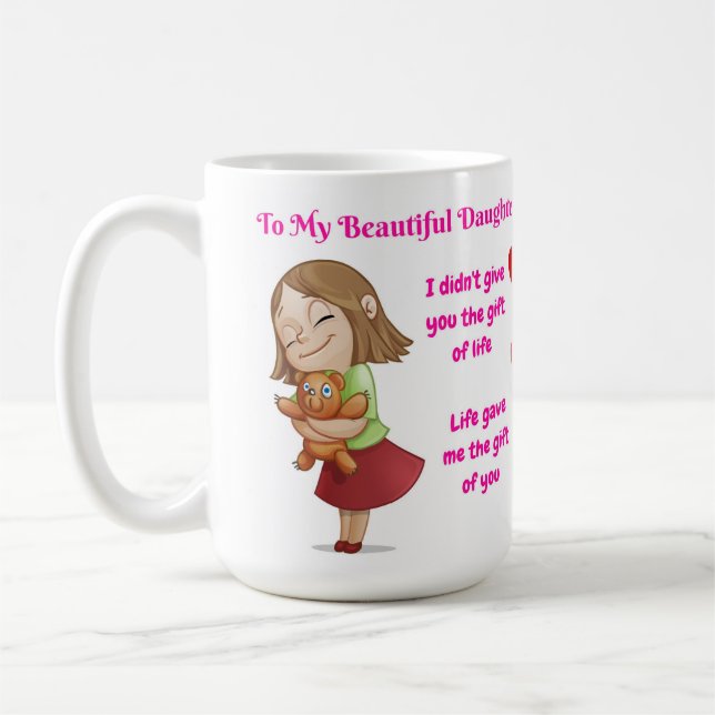 Beautiful Mother Daughter Quote Mug (Left)