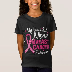 Beautiful Mum Breast Cancer Survivor Daughter Son T-Shirt