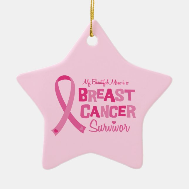 Beautiful Mum Breast Cancer Survivor Ornaments (Front)