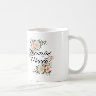 Beautiful Nanna Coffee Mug