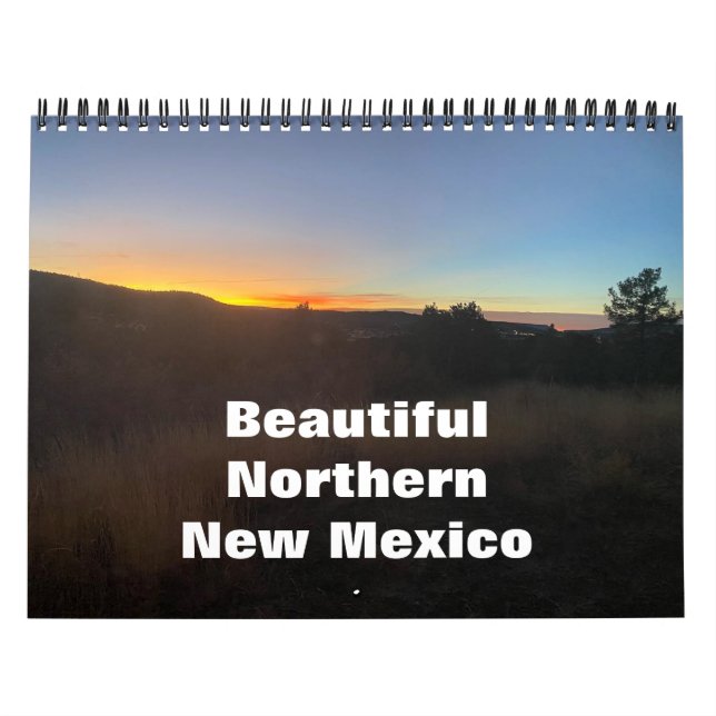 Beautiful Northern New Mexico Calendar (Cover)