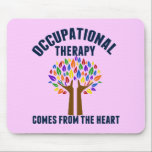 Beautiful Occupational Therapy Tree Quote Mouse Mat<br><div class="desc">Occupational Therapy Comes from the Heart. A pretty pink inspirational OT quote gift for your occupational therapist featuring a cute rainbow tree with helping hands as the trunk of hope. A beautiful present.</div>
