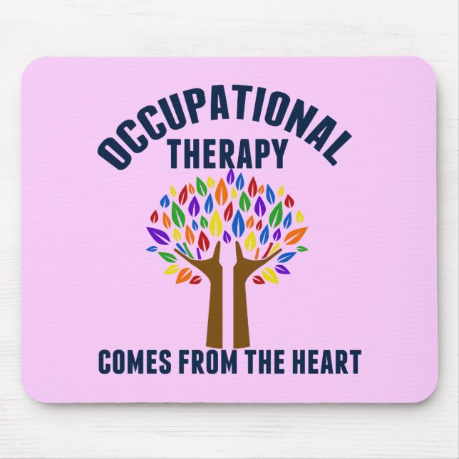 Beautiful Occupational Therapy Tree Quote Mouse Mat (Front)