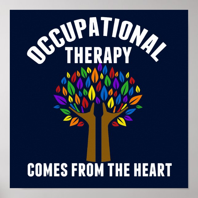 Beautiful Occupational Therapy Tree Quote Poster (Front)