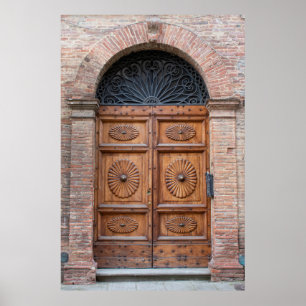 Beautiful old door in Tuscany, Italy Poster
