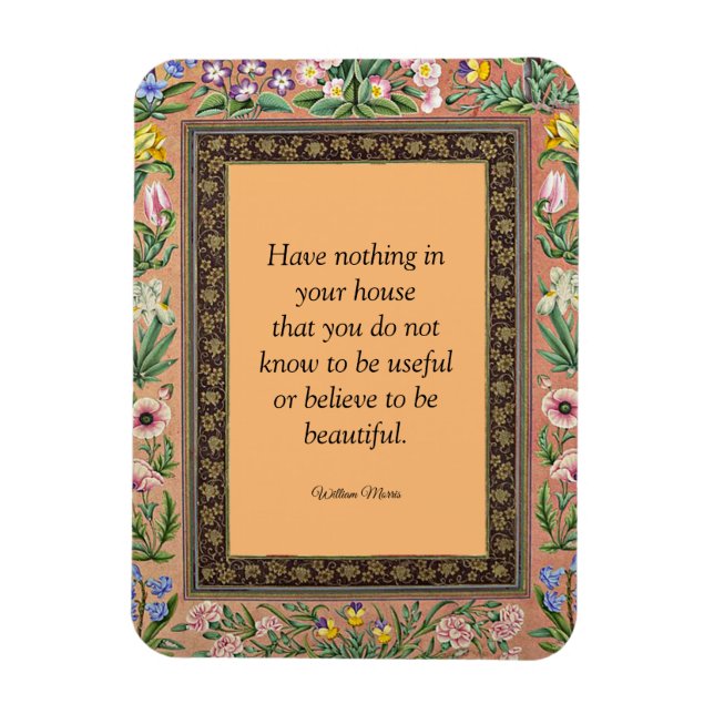 Beautiful or Useful, Wlliam Morris quotation, Magnet (Vertical)