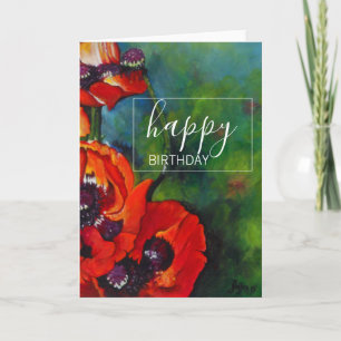Beautiful Orange Poppies Painting Happy Birthday Card
