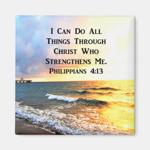 BEAUTIFUL PHILIPPIANS 4:13 SCRIPTURE PHOTO MAGNET