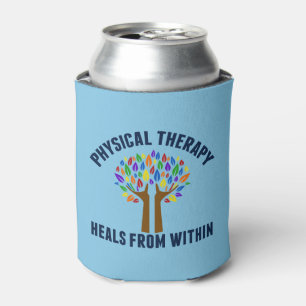 Beautiful Physical Therapy Inspirational Quote Can Cooler