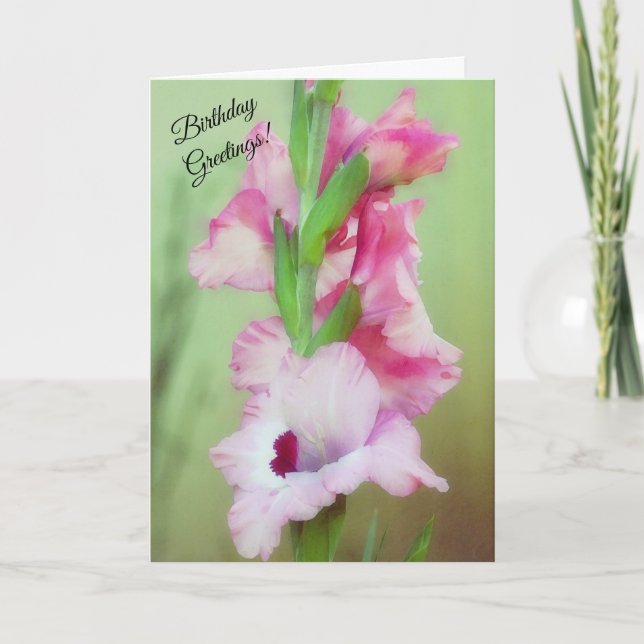 Beautiful Pink Flowers Floral Gladiolus Birthday Card (Front)