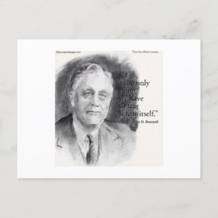 Beautiful Portrait Of FDR & Fear Itself Quote Postcard