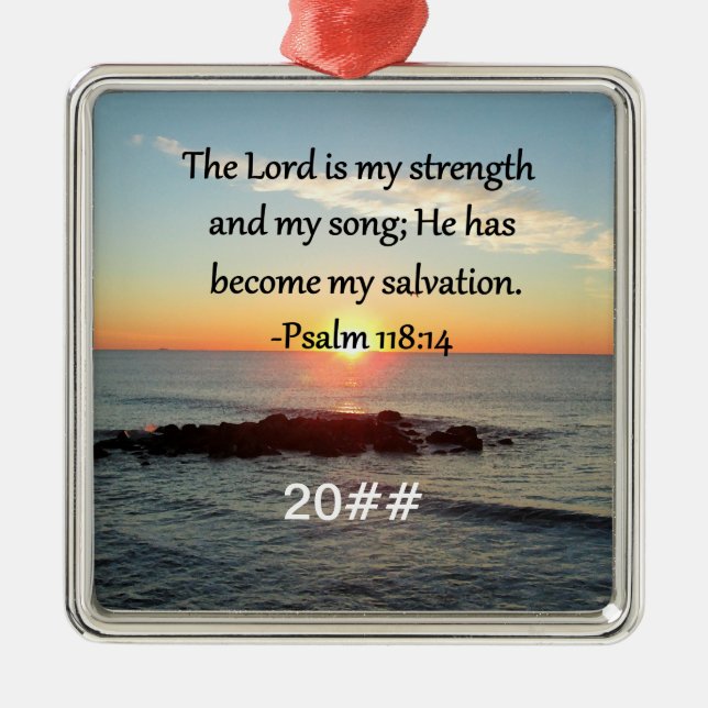 Beautiful Psalm 118:14 Sunrise Photo Design Metal Tree Decoration (Front)