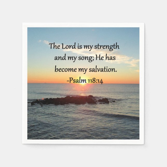 Beautiful Psalm 118:14 Sunrise Photo Design Napkin (Front)