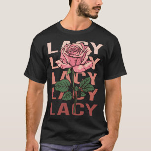 Beautiful Rose - Lacy Name T-Shirt