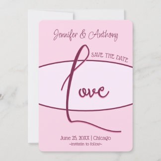 Beautiful Save The Date Pink Love Wedding Invitation