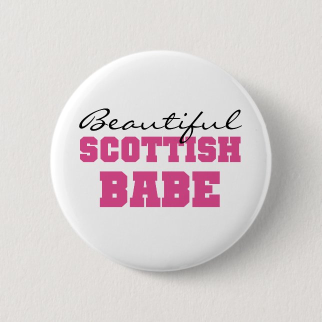 Beautiful Scottish Babe 6 Cm Round Badge (Front)