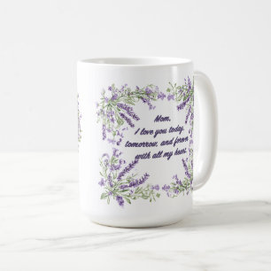 Beautiful Sentiment For Mom Wrap Coffee Mug