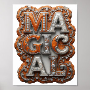 Beautiful Silver MAGICAL Statement Design Poster