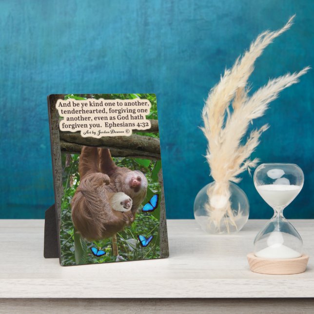 Beautiful Sloth Scripture Plaque Ephesians 4:32 (Side)