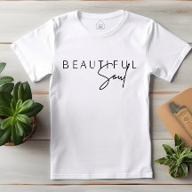 Beautiful Soul Custom Personalise Women T Shirt 