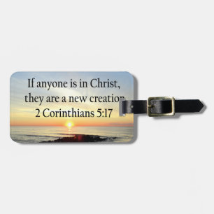 BEAUTIFUL SUNRISE 2 CORINTHIANS 5:17 DESIGN LUGGAGE TAG