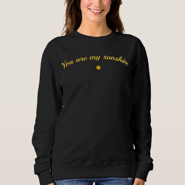 Beautiful sunshine shirt for a great day (Front)