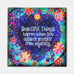 Beautiful Things Happen Magnet