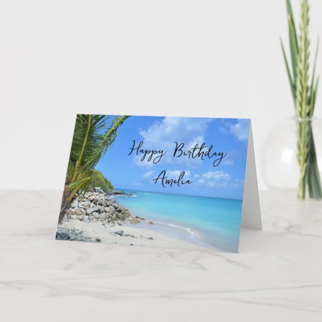Beautiful Turquoise Tropical Beach  Birthday Card (Front)