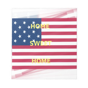 Beautiful USA Flag Home Sweet Home Notepad