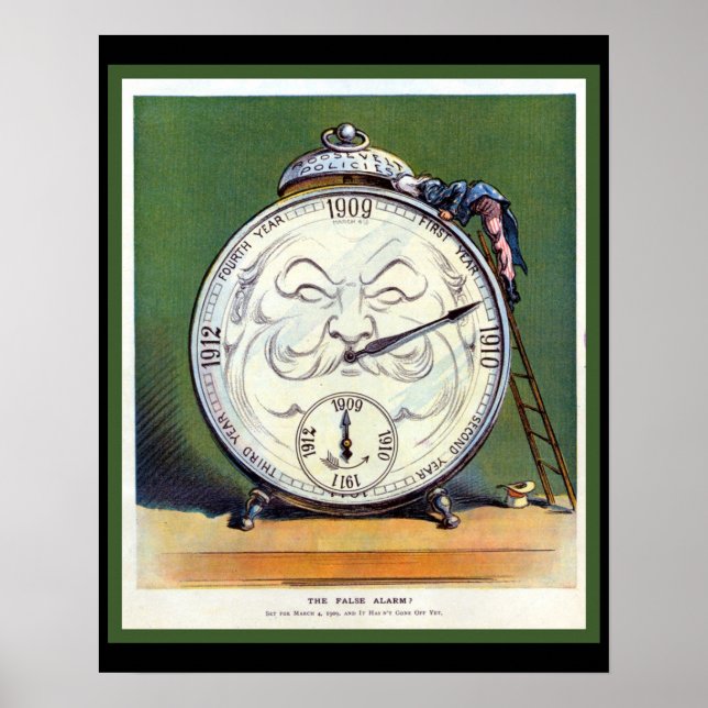 Beautiful Vintage Clock Poster 1909 Politics Humor (Front)