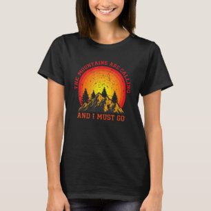 Beautiful Vintage The Mountains Are Calling Hiking T-Shirt