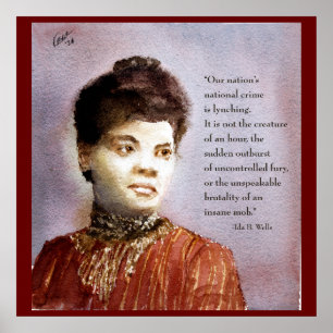Beautiful Watercolor Ida B Wells & Quote Portrait Poster