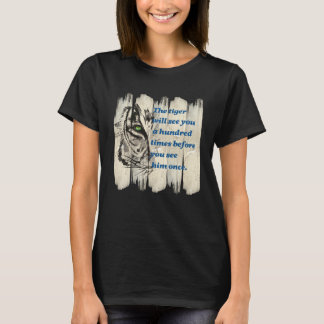 Beautiful Wild Cat Quote Graphic Idea T-Shirt