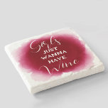 Beautiful Wine Lover - Stone Coaster<br><div class="desc">SS</div>