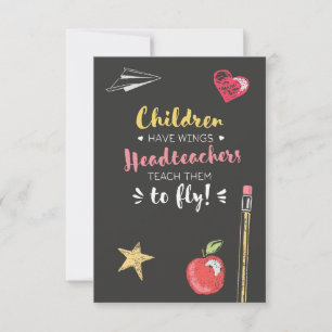 Beautiful Wings Quote - Headteachers Thank You Card
