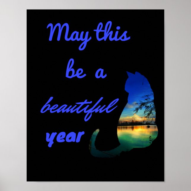 Beautiful year quote cat sunset beach black  poster (Front)