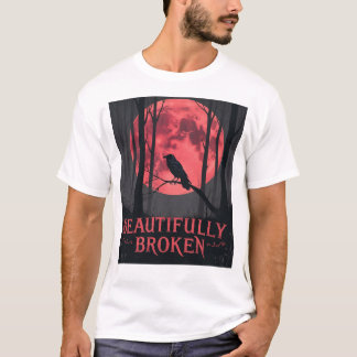 Beautifully Broken – Blood Moon Rave T-Shirt