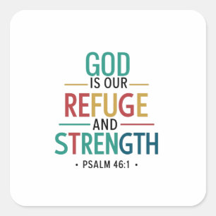 Beautifully Lettered Psalm 46:1 Inspired Scripture Square Sticker