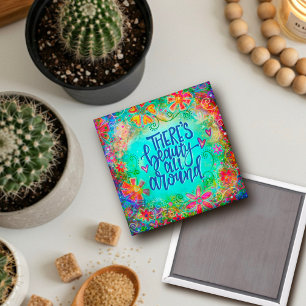 Beauty All Around Floral Inspirivity Magnet