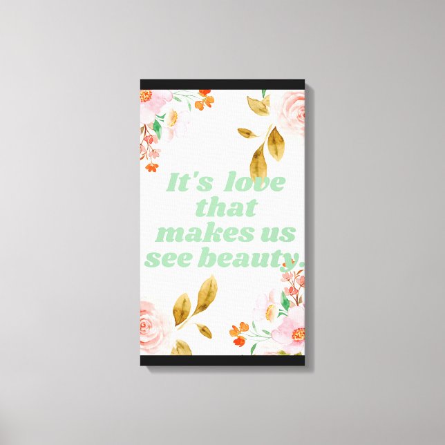 Beauty and Love Canvas Print (Front)