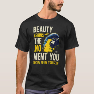 Beauty Begins The Moment Parrot Inspirational T-Shirt