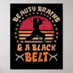 Beauty Brains And A Black Belt Karate Girl Poster