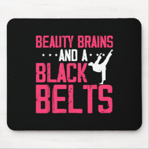 Beauty Brains And Black Belt Inspiring Saying Kara Mouse Mat