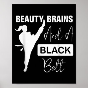 Beauty Brains Black Belt Martial Arts Woman Poster