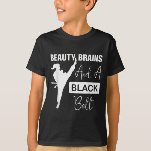 Beauty Brains Black Belt Martial Arts Woman T-Shirt
