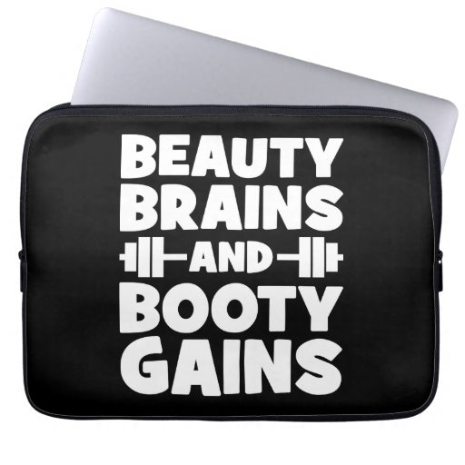 Image of Beauty, Brains, Booty Gains - Women's Novelty Gym Laptop Sleeve