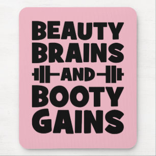 Beauty, Brains, Booty Gains - Women's Novelty Gym Mouse Mat