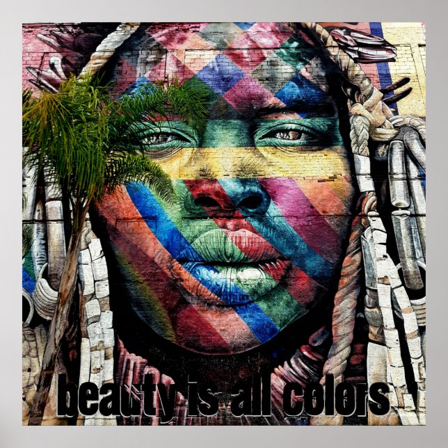 Beauty Comes in All Colours Poster (Front)