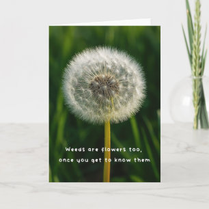 Beauty eye beholder dandelion weed quote unique  card